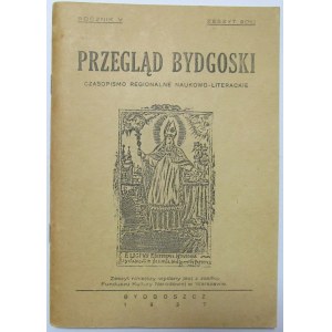 Przegląd Bydgoski, Bydgoszcz 1937, rocznik V - reprint