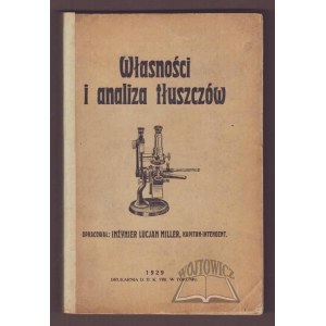 MILLER Lucjan, Własności i analiza tłuszczów.