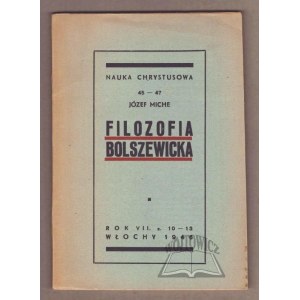 (BOCHEŃSKI Józef Maria) Miche Józef, Filozofia bolszewicka.