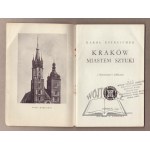 ESTRAICHER Karol, Kraków miastem sztuki.