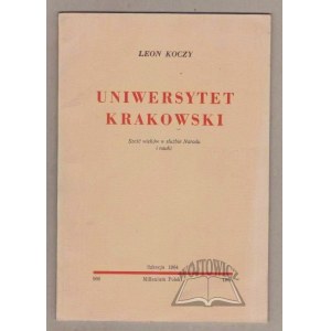 KOCZY Leon, Uniwersytet Krakowski.