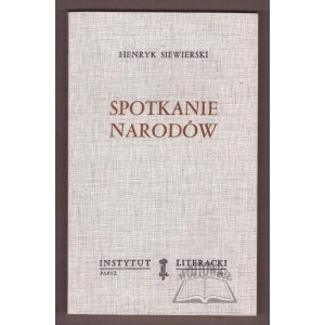 SIEWIERSKI Henryk, Spotkanie narodów.