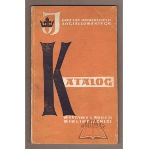 KATALOG wystawy i aukcji bibliofilskiej.