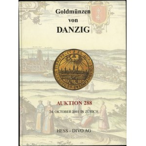 Hess-Divo AG, Auktion 288. Goldmünzen von Danzig; Zurich, 24.10.2001