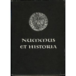 Nummus et historia - Money of Medieval Europe. Studies offered to Ryszard Kiersnowski on the sixtieth anniversary of...