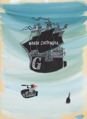 Mirosław Pokora (1933 Warszawa - 2006 Warszawa), Projekt ilustracji okładkowej do książki Wandy Chotomskiej