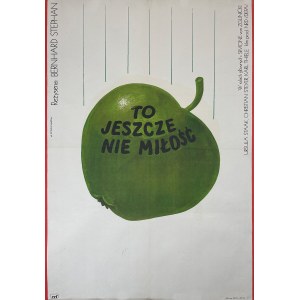 proj. Andrzej KRZYSZTOFORSKI (ur. 1943), To jeszcze nie miłość, 1975