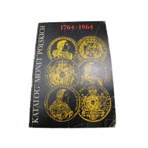 Cz. Kaminski - E. Kopicki, catalog of Polish Coins 1764-1864
