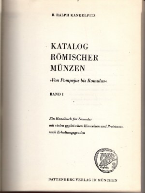 R. Kankelfitz, Katalog römischer münzen, Band I