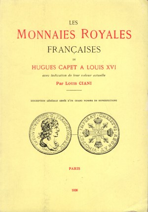 J. Duplessy, Les Monnaies royales françaises de Hugues Capet à Louis XVI
