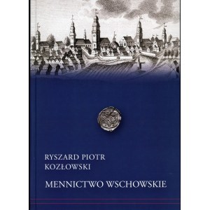 Kozłowski Ryszard, Mennictwo wschowskie