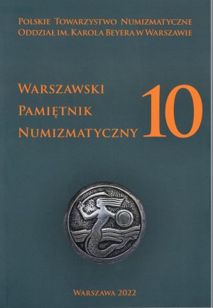 Warszawski Pamiętnik Numizmatyczny 10 - among other things, an interesting article on the Cracow pennies of Sigismund III Vasa. Classification of coins without portrait from 1607-1616 (D. Pączkowski)