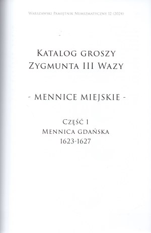 Warsaw Numismatic Diary 12 - Catalogue of the pennies of Sigismund III Vasa
