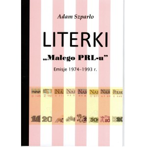 Szparło Adam, Literki małego PRL-u. Emisje 1974-1993r.