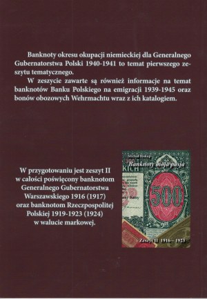 Michal Bishop - Banknotes my passion. Notebook I 1939 - 1943, Kielce 2024