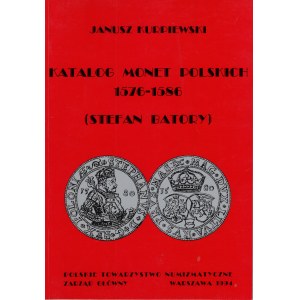 Janusz Kurpiewski, Katalog monet polskich 1576-1586 Stefan Batory