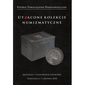 Piniński Jerzy, Utracone kolekcje numizmatyczne