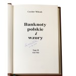 Czesław Miłczak, Banknoty polskie i wzory, Tom I i II - wydanie autorskie, limitowane, oprawione w skórę włoską, autograf autora, Warszawa 2023