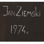 Jan Ziemski (1920 Kielce - 1988 Lublin), Bez tytułu, 1974