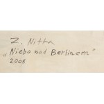 Zdzisław Nitka (ur. 1962, Oborniki Śląskie), Niebo nad Berlinem, 2008