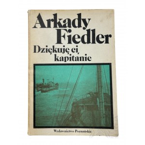 République populaire de Pologne, 1986. - Livre d'Arkady Fiedler, Thank You Captain, Wydawnictwo Poznańskie