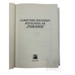 2019 r. - Le livre Pamiętnik Żołnierzy Bataliony AK Parasol, publié par la Fondation d'histoire PL.