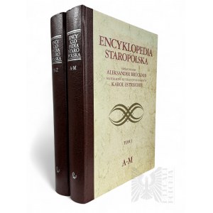 1990 r. - Livre en deux volumes Aleksander Brückner, Karol Estreicher, Encyklopedia Staropolska, Varsovie : Państwowe Wydawnictwo Naukowe ; Réimpression de l'édition en deux volumes de 1937, publiée par la librairie Trzaska, Evert et Michalski ; Volumes