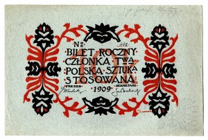 1909 r. - Výroční členská vstupenka Polské společnosti užitého umění, obr. Jan Bukowski