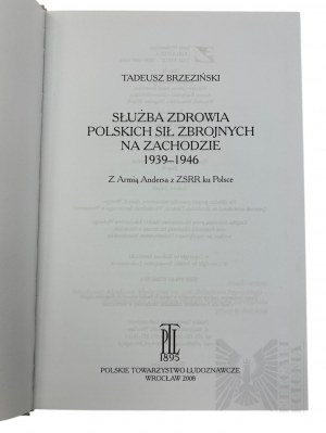 2008 r. - Book by Tadeusz Brzezinski, 