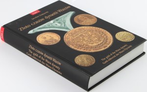Jaroslaw Dutkowski, Gold of the times of the Vasa dynasty, Volume I