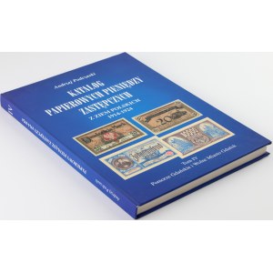 Andrzej Podczaski, Katalog Papierowych Pieniędzy Zastępczych z ziem polskich 1914-1924, Tom IV