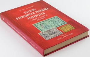 Andrzej Podczaski, Catalogue of Paper Replacement Money from Polish Lands 1914-1924, Volume II