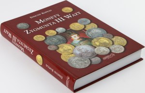 Edmund Kopicki, Coins of Sigismund III Vasa, 2nd Revised Edition, Szczecin 2021
