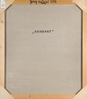 Jerzy Kałucki, AMARANT, 1998