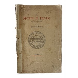 Le monete di Treviso, Ugo Grandi, Rovereto 1904...