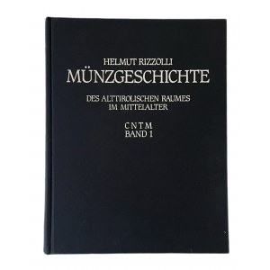 Munzegeschichte des Alttirolischen Raumes im Mi...