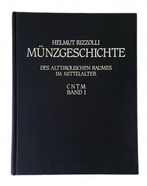 Munzegeschichte des Alttirolischen Raumes im Mi...