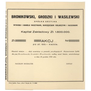 Bronikowski, Grodzki i Wasilewski Sp. Akc. Wyrobu i handlu Maszynami..., 100 zł - blankiet