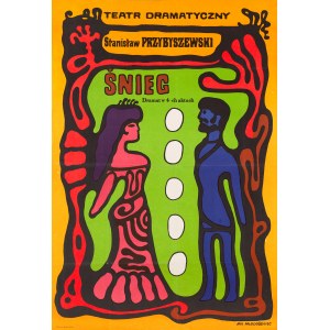 Jan Młodożeniec (1929 Warsaw - 2000 Warsaw), Poster for the play Snow by Stanisław Przybyszewski, Dramatyczny Theatre in Warsaw, 1969