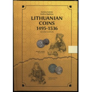 Huletski Dzmitry, Bagdonas Giedrius - Lithuanian coins 1495-1536, Second Edition, Vilnius 2025, ISBN 9786094172854