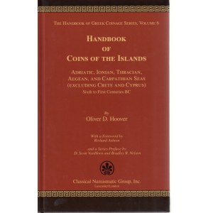 The Handbook of Greek Coinage Series, Vol 6: Handbook of Coins of the Island, 6-1 Centuries BC, 2010