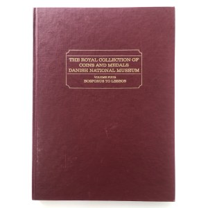 The Royal Collection of Coins and Medals, Danish National Museum, Vol 4: Bosporus to Lesbos, 1982