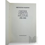 Książka “Order Virtuti Militari 1792-1945”