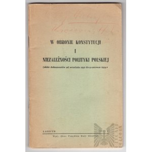 PSZnZ Książka “W Obronie Konstytucji i Niezależności Polityki Polskiej” Londyn 1955