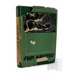 1945, Écosse - Livre de Stefan Łaszkiewicz, 'Szum Młodości', Édimbourg : publié par la maison d'édition Składnica Księgarska.