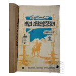 PRL, 1983 r. - Książka Karol May, “Old Surehand” Tom 1, il. Andrzej Tomczak, Seria Biblioteka Podróży, Przygody i Sensacji; Szczecin ; Koszalin : Krajowa Agencja Wydawnicza
