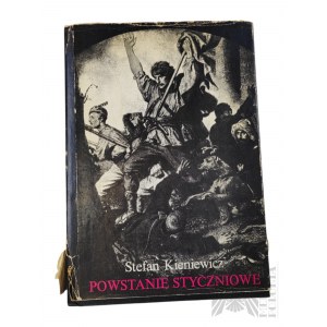 Książka “Powstanie Styczniowe” - S. Kieniewicz