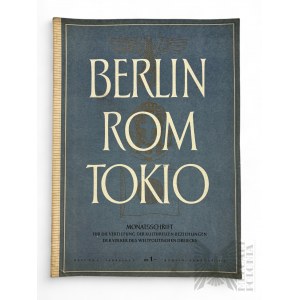 III Rzesza - Czasopismo “Berlin Rom Tokio” Miesięcznik Pogłębiania Stosunków Kulturalnych Między Narodami Trójkąta Światowo-Politycznego; Zeszyt 2, Luty 1942