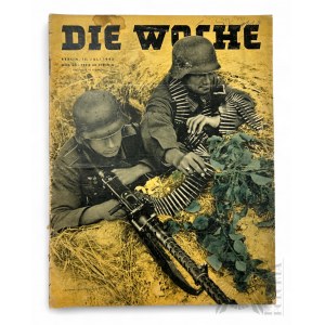 III Rzesza, 1942 r. - Czasopismo “Die Woche”, Zeszyt 28, Lipiec 1942