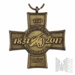 III Croix RP du 180e anniversaire de la bataille d'Ostrołęka (Insurrection de novembre 1831)